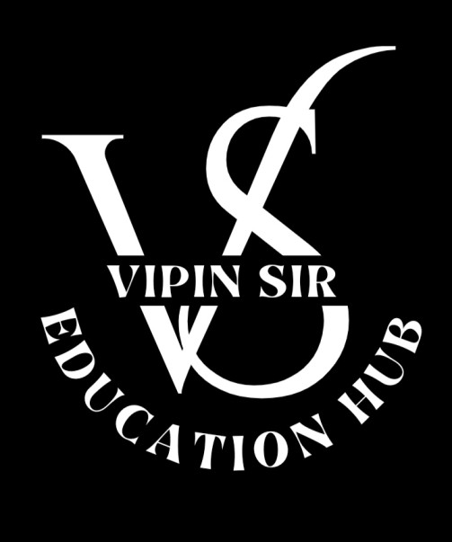 VIPIN SIR EDUCATION HUB